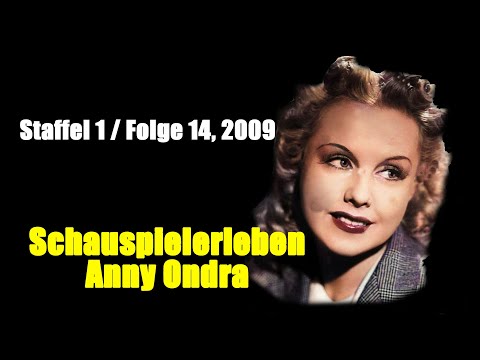 Schauspielerleben: Anny Ondra  (Staffel 1 / Folge 14) (2009)