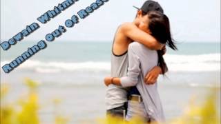 ♫   Running Out Of Reason ♫    (Lyrics) *DL*