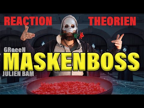 THEORIEN & REACTION  auf "Maskenboss" by Julien Bam feat. GReeeN
