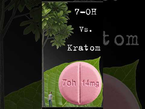 7-OH vs. Kratom (The Truth)