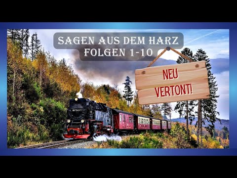 Legends from the Harz Mountains - Episodes 1-10 - Newly Sounded!