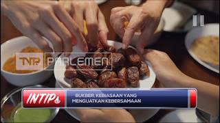 Bukber, Kebiasaan Yang Menguatkan Kebersamaan - INTIPS