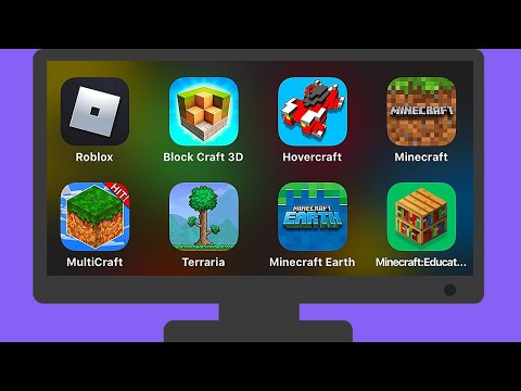 Roblox,Block Craft 3D,Hovercraft,Minecraft,MultiCraft,Terraria,Minecraft Earth,Minecraft Education