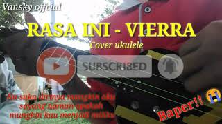 Download lagu Rasa ini -  VIERRA | cover ukulele mp3