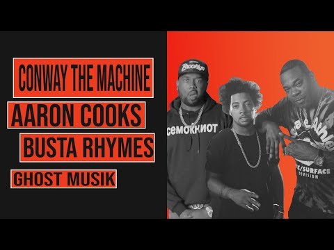 Ghost Musik Feat  Conway, Aaron Cooks & Busta Rhymes