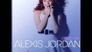 Alexis Jordan - Good Girl