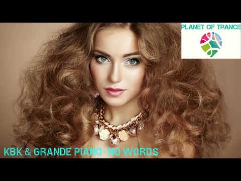 KBK & Grande Piano-No Words