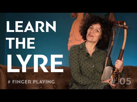 Learn to Play the Lyre - Lesson 5: Finger Playing - LyreAcademy.com