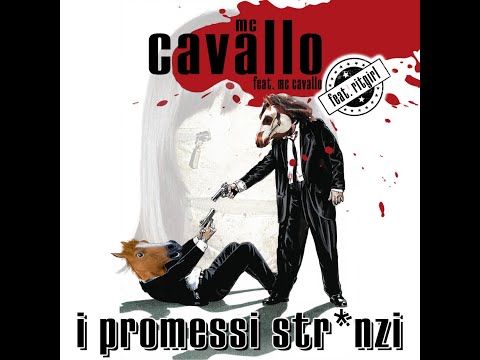 MC CAVALLO feat. Mc Cavallo & Ritgirl - I Promessi Str*nzi (official video 480p)