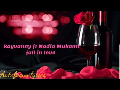 Rayvanny ft Nadia mukami fall in love lyrics [latest]