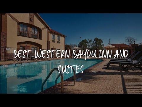 Best Western Bayou Inn and Suites Review - Lake Charles , United States of America