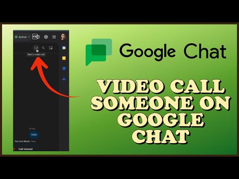 How to Video Call Someone in Google Chat 2024?