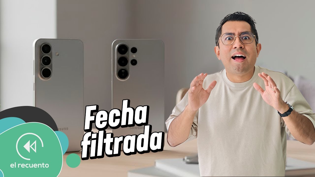 FECHA FILTRADA para lanzamiento de Galaxy S26 Ultra | El Recuento