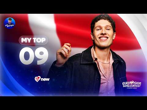 Eurovision 2026: My Top 09 (NEW: 🇩🇰)