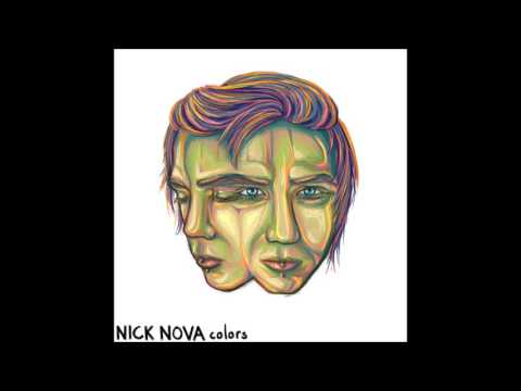 Nick Nova - Colors (Audio)