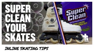 How to Super Clean Your Inline Skates | Inline Skating Tips