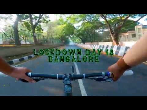 Cycling ~ Lockdown ~ day 18 ~ Bangalore