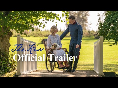 The Kiss Official Trailer | A Film by Academy Award Winning Director Bille August