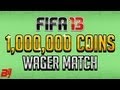 FIFA 13 Ultimate Team Wager Match | 1 MILLION COIN WAGER vs EzekielGamingHD (1,000,000 Coins)