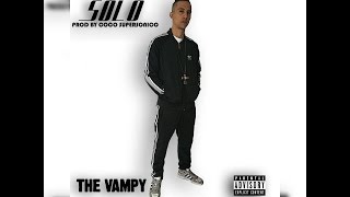 Solo - Juaco The Vampy (Music 4 The Streets 2) 2016 (Trap Music)