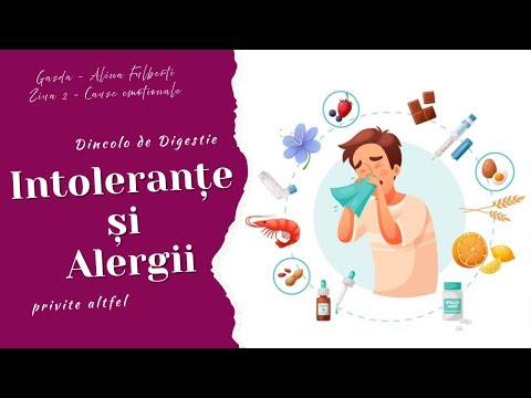 Dincolo de digestie - Intolerante si Alergii privite altfel | Gazda -  ⁨@AlinaFulberti⁩  | Ziua 2