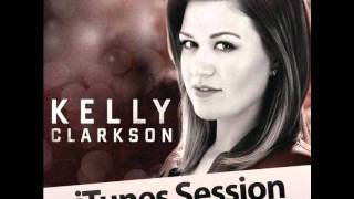Kelly Clarkson- You Can&#39;t Win- iTunes Session
