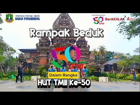    Rampak Beduk - Hut TMII Ke - 50 Tahun 2025
