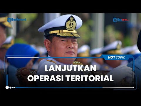 Laksamana Yudo Lanjutkan Operasi Teritorial di Papua, Bantu Penegakan Hukum dan Beri Tindakan Tegas