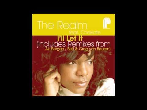 The Realm feat Choklate - I'll Let It (Aki Bergen Remix)