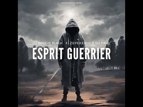ESPRIT GUERRIER