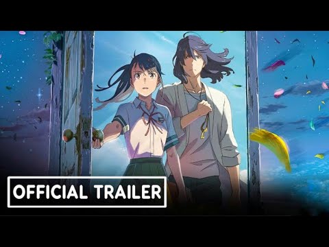 Suzume no Tojimari - Official Trailer 2 | English Sub