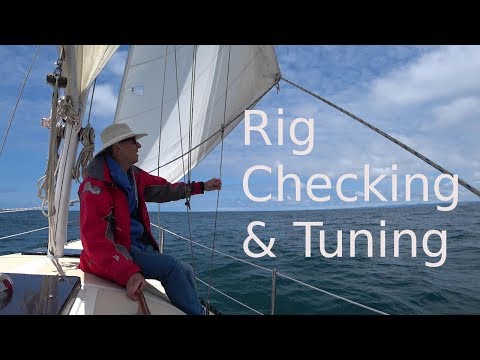 Checking and Tuning your Standing Rigging