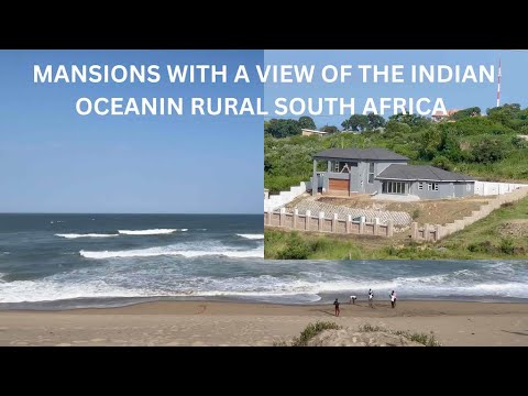 Mansions with the best view of the Indian Ocean  in Rural South Africa