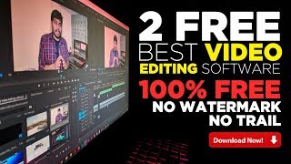 Best Free Video Editing Software l 100% FREE