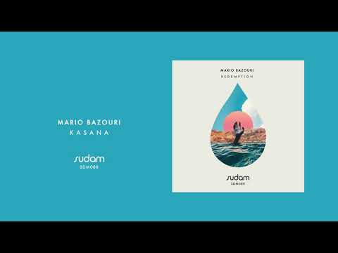 SDM088: Mario Bazouri - Kasana (Original Mix) [Sudam Recordings]
