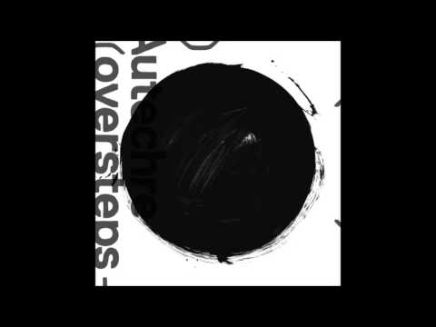 Autechre - Oversteps (2010) [Full Album]