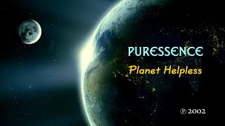 PURESSENCE - Planet Helpless