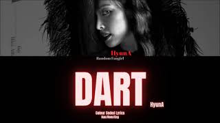 HyunA (현아) - DART [Colour Coded Lyrics Han/Rom/Eng]