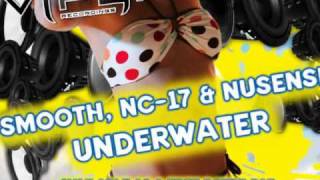 Smooth, NC-17 & Nusense - Underwater *FREE DOWNLOAD*