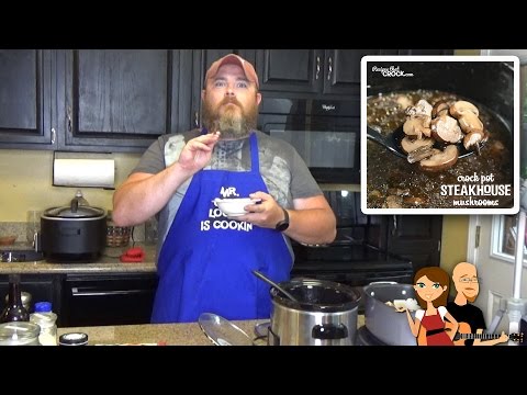Crock Pot Steakhouse Mushrooms