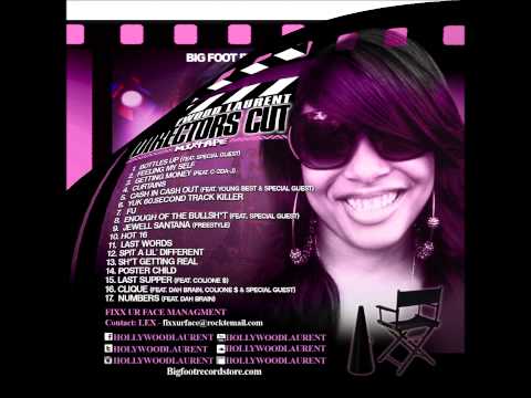 Hollywood Laurent- Songs from DIRECTOR'S CUT Mixtape- 