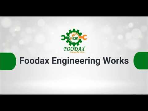 About Foodax Engineering Works