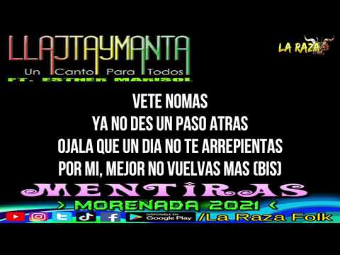 LLAJTAYMANTA FT. ESTHER MARISOL - MENTIRAS (MORENADA 2021) Letra Video Lyrics