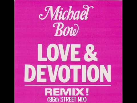 Michael Bow - Love & Devotion (High Energy)