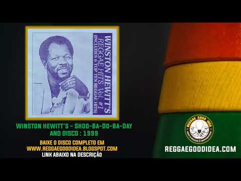 Winston Hewitt - Shoo-Ba-Do-Ba-Day #ReggaeGoodIdea