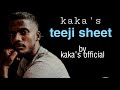 KaKa Teeji Sheet Official Full Video New Punjabi Song Full Video KaKa Official