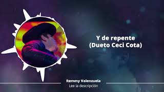 Y de repente - Remmy Valenzuela (Con Ceci Cota) En Vivo