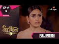Naagin 5 | Full Episode 15 | With English Subtitles