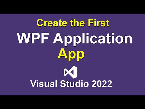 Create the WPF Application Desktop App in Visual Studio 2022