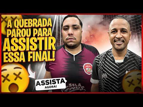 Tanto Faz x Quebrada - Final da Copa Maravitti 2022 (Ouro)